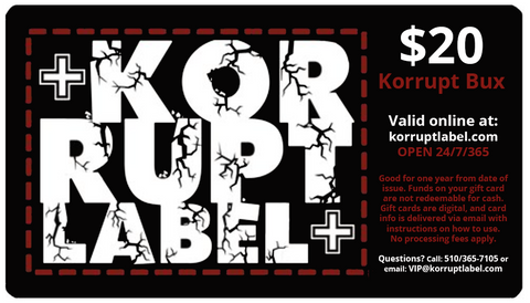 Korrupt Label $20 Gift Card